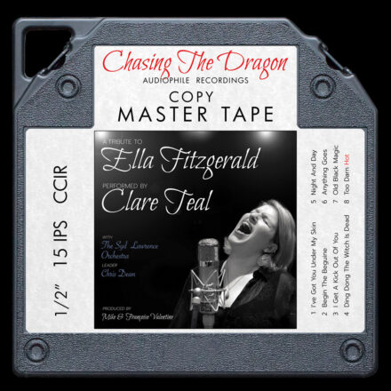 A Tribute To Ella Fitzgerald – Performed By Clare Teale - Chasing the  Dragon - Reel To Reel 1/4 15 ips - MCRU