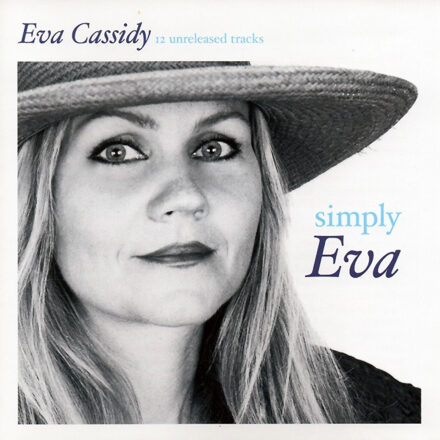 Eva Cassidy – Simply Eva 180G 2LP Gatefold Vinyl LP