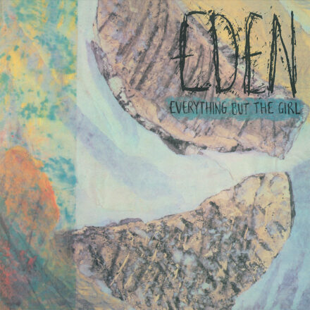Eden - Everything But The Girl - 180G Half Speed Mastered Vinyl LP
