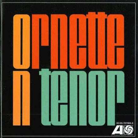 Ornette Coleman – Ornette on Tenor - Vinyl LP
