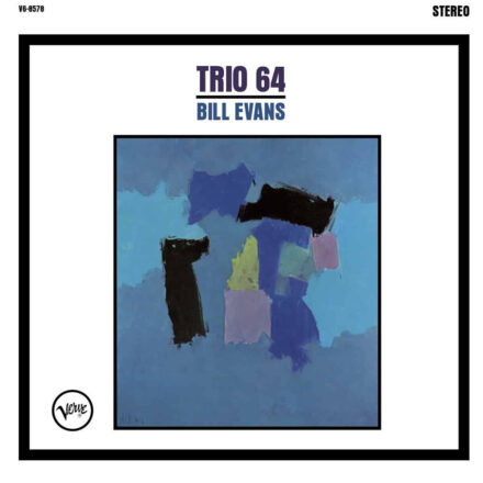 Bill Evans Trio – Trio 64 – 180G Gatefold Vinyl LP